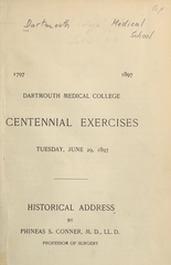 Dartmouth Medical College centennial exercises, Tuesday, June 29, 1897: historical address