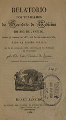 Discurso sobre a statistica medica do Brasil: lido na Sociedade de Medicina do Rio de Janeiro, na sessão publica de 30 de junho de 1832, anniversario da fundação da sociedade