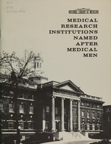 Medical research institutions named after medical men