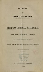 Journal of proceedings of the Michigan Medical Association for the years 1849 and 1850