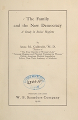 The family and the new democracy: a study in social hygiene