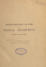 Proposed regulations and forms of the Medical Department, United States Army