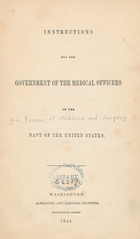 Instructions for the government of the medical officers of the Navy of the United States
