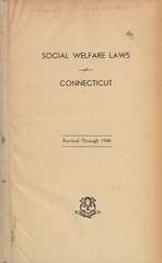 Social welfare laws of Connecticut: revised through 1945