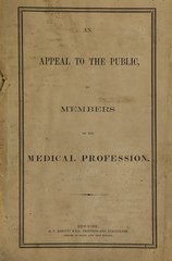 An appeal to the public, by members of the medical profession