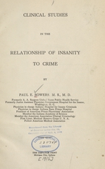 Clinical studies in the relationship of insanity to crime