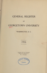 General register of Georgetown University, Washington D.C., 1916