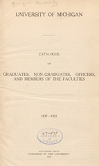 Catalogue of graduates, non-graduates, officers, and members of the faculties, 1837-1921