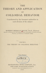 The theory and application of colloidal behavior (Volume 1)