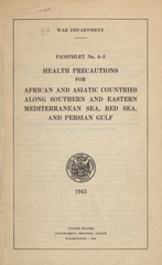 Health precautions for African and Asiatic countries along southern and eastern Mediterranean Sea, Red Sea, and Persian Gulf