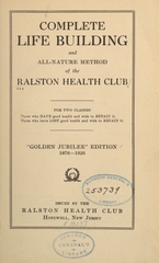 Complete life building and all-nature method of the Ralston Health Club