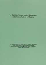 A shelflist of Islamic medical manuscripts at the National Library of Medicine