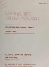 Laboratory Animal Welfare, Supplement III: January 1987, 63 selected citations