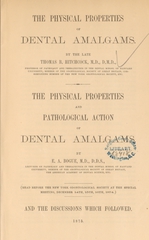 The physical properties of dental amalgams