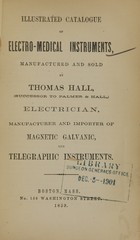 Illustrated catalogue of electro-medical instruments, manufactured and sold