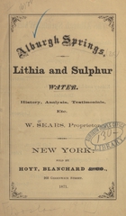 Alburgh Springs: lithia and sulphur water : history, analysis, testimonials, etc