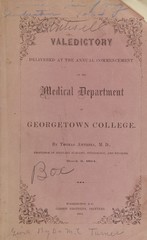 Valedictory delivered at the annual commencement of the medical department of Georgetown College