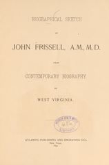 Biographical sketch of John Frissell