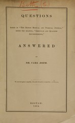 Questions asked in The Boston medical and surgical journal, under the heading, Irregular and quackish advertisements, answered