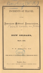Incidents of travel to the American Medical Association, at New Orleans, May, 1869
