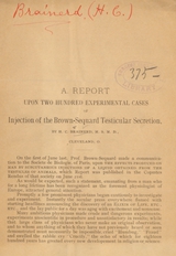 A report upon two hundred experimental cases of injection of the Brown-Séquard testicular secretion