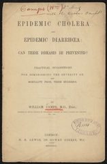 Epidemic cholera and epidemic diarrhoea; can these diseases be prevented?: practical suggestions for diminishing the severity of, and mortality from, these epidemics