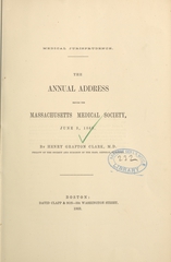 Medical jurisprudence: the annual address before the Massachusetts Medical Society, June 3, 1868
