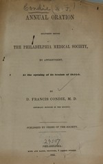 Annual oration delivered before the Philadelphia Medical Society: by appointment, at the opening of its session of 1844-5