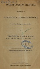 Introductory lecture delivered in the Philadelphia College of Medicine: on Saturday evening, November 4, 1848