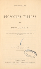 Monograph on Dioscorea villosa and dioscorein: their physiological effects, together with their use in disease