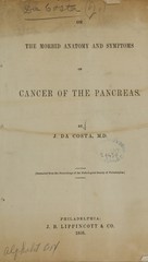 On the morbid anatomy and symptoms of cancer of the pancreas