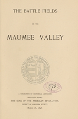The battle fields of the Maumee Valley