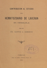 Contribution al estudio del hematozoario de Laveran en Venezuela