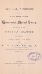 Annual address before the New York State Homoeopathic Medical Society: delivered in the assembly chamber at Albany, February 11th, 1873