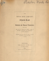 The Boston Book Company's check-list of American and English periodicals: including all journals indexed in Poole's Index to Periodical Literature and Supplements to 1891, inclusive : together with the titles of some 75 leading magazines not yet included in Poole