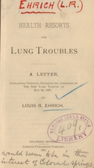 Health resorts for lung troubles: a letter containing personal experiences, published in the New York Tribune of May 22, 1887