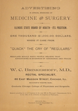 Advertising in special branches of medicine and surgery: Illinois Board of Health, its position : one thousand ($1,000.00) dollars, where it came from : "quack",  the cry of "regulars" : regulars would have people believe that advertising is evidence of ignorance and fraud