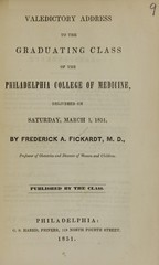 Valedictory address to the graduating class of the Philadelphia College of Medicine: delivered on Saturday, March 1, 1851