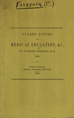 Sundry papers on medical education, &c