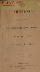 An address delivered before the Erie County Medical Society: January 7, 1851