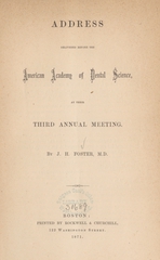 Address delivered before the American Academy of Dental Science: at their third annual meeting