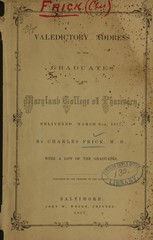 Valedictory address to the graduates of the Maryland College of Pharmacy, delivered March 6th, 1857