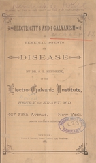 Electricity and galvanism as remedial agents for disease