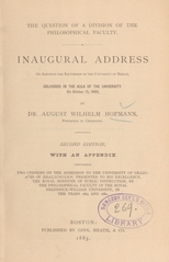 The question of a division of the philosophical faculty: inaugural address on assuming the rectorship of the University of Berlin, delivered in the aula of the university on October 15, 1880