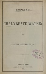 Hopkins' chalybeate water, with analysis, certificates, &c