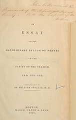 An essay on the ganglionary system of nerves in the cavity of the cranium, and its use