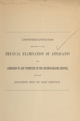 Instructions relative to the physical examination of applicants for admission to and promotion in the Revenue-Marine Service, and for enlisted men of said service