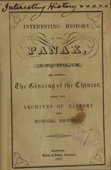 Interesting history of the Panax (Quinquefolium) of Linnaeus, the ginseng of the Chinese, from the archives of history and medical science