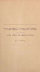 Tubular wells and wells in general, as a source of water supply for domestic purposes