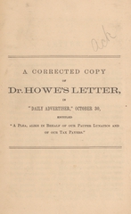 A corrected copy of Dr. Howe's letter, in "Daily Advertiser," October 30, entitled "A plea, alike in behalf of our pauper lunatics and of our tax payers"